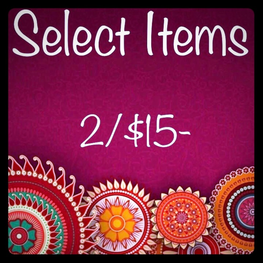 🛍🛍 Select Items 2/$15!!! 🛍🛍